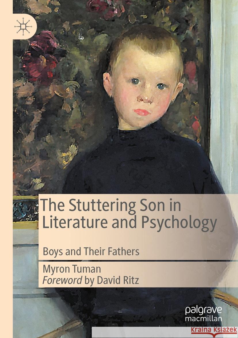 The Stuttering Son in Literature and Psychology Myron Tuman 9783031100413 Springer International Publishing - książka