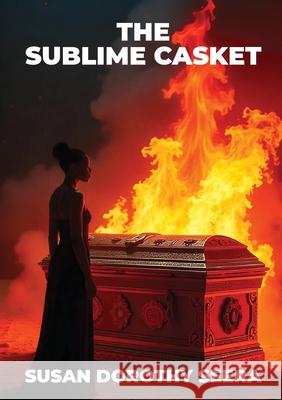 The Sublime Casket Susan Dorothy Seera 9789913694186 Author Crafts - książka