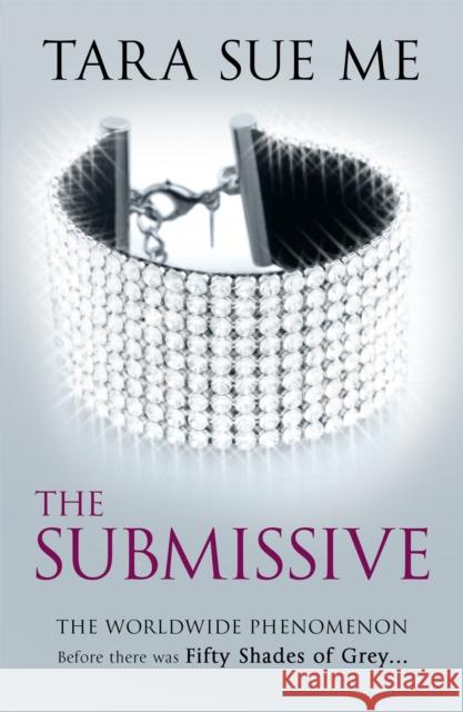 The Submissive: Submissive 1 Tara Sue Me 9781472208071 Headline Publishing Group - książka