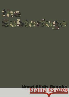 The Subterfuge Ngozi Olivia Osuoha 9781950433308 Poetic Justice Books - książka