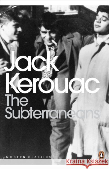The Subterraneans Kerouac	 Jack 9780141184890 Penguin Books Ltd - książka