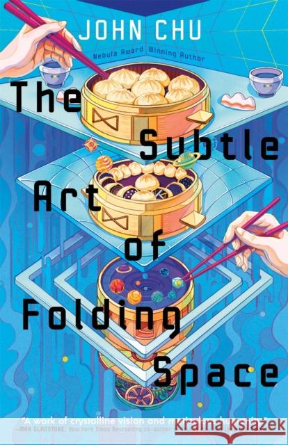 The Subtle Art of Folding Space John Chu 9781250425409 Tor Books - książka