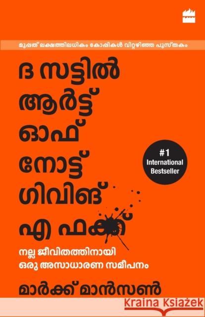 The Subtle Art Of Not Giving A F*ck (Malayalam) Manson Mark 9789390351152 HarperCollins - książka