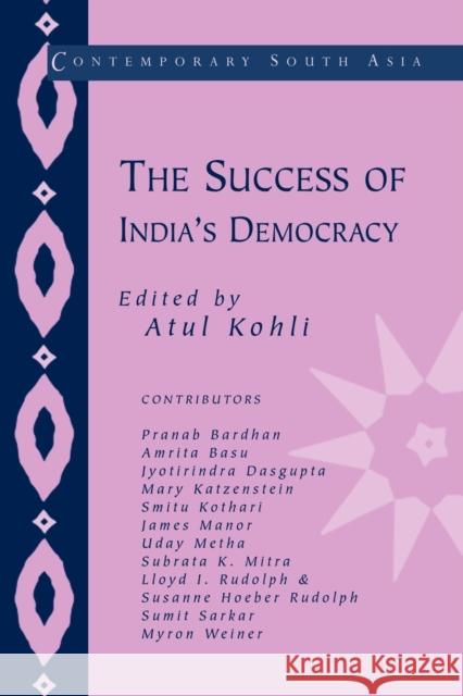 The Success of India's Democracy Atul Kohli Jan Breman G. P. Hawthorn 9780521805308 Cambridge University Press - książka