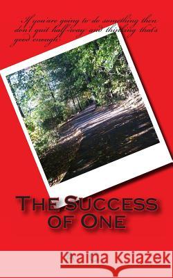 The Success of One A. C. 9781492189398 Createspace - książka