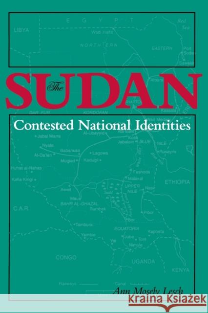 The Sudan-Contested National Identities Ann Mosely Lesch Ann Mosel 9780253212276 Indiana University Press - książka