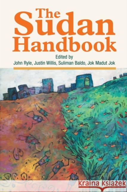 The Sudan Handbook John Ryle 9781847010308 James Currey - książka