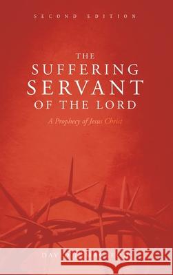 The Suffering Servant of the Lord, Second Edition David J MacLeod 9781532694493 Wipf & Stock Publishers - książka