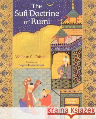 The Sufi Doctrine of Rumi William C. Chittick 9780941532884 World Wisdom Books - książka