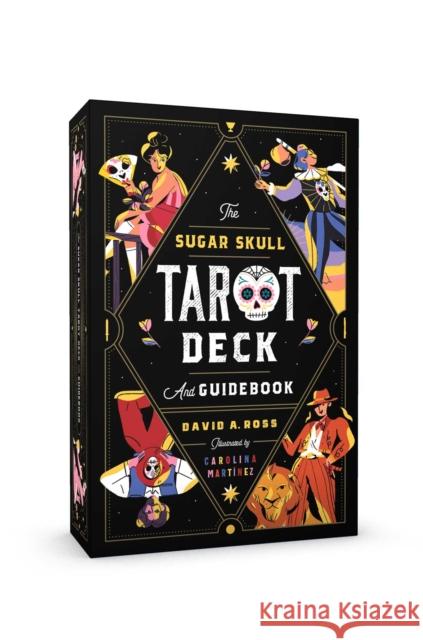 The Sugar Skull Tarot Deck and Guidebook [With Guide Book] Ross, David A. 9781982176853 Tiller Press - książka