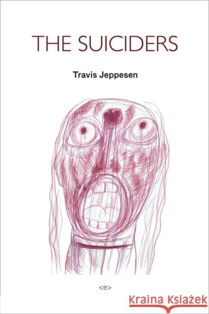 The Suiciders Travis Jeppesen 9781584351252  - książka