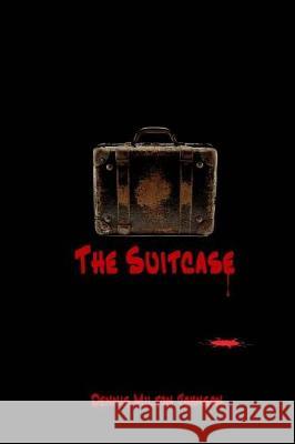 The Suitcase Dennis Milton Johnson 9781975720643 Createspace Independent Publishing Platform - książka