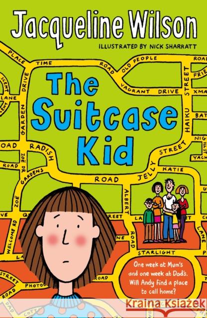 The Suitcase Kid Jacqueline Wilson, Nick Sharratt 9780440867739 Penguin Random House Children's UK - książka