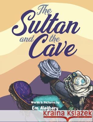 The Sultan And The Cave Em Alagbary 9781991162557 Little Dragon Books - książka