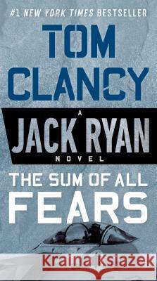 The Sum of All Fears Tom Clancy 9780451489814 Berkley Books - książka