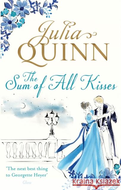 The Sum of All Kisses Julia Quinn 9780749956349 Little, Brown Book Group - książka