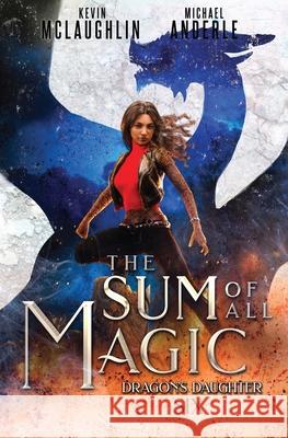 The Sum of All Magic Kevin McLaughlin 9781649717115 Lmbpn Publishing - książka