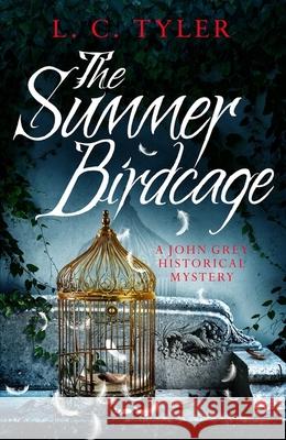 The Summer Birdcage L C Tyler 9781472135100 Little, Brown Book Group - książka