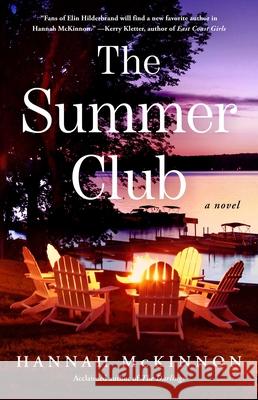 The Summer Club Hannah McKinnon 9781668025185 Atria Books - książka