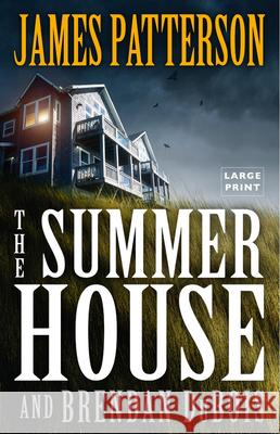 The Summer House James Patterson Brendan DuBois 9780316539593 Little Brown and Company - książka