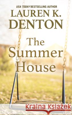 The Summer House Lauren K. Denton 9781432880637 Cengage Learning, Inc - książka