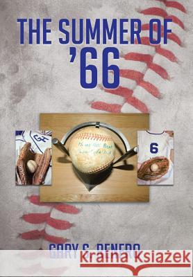 The Summer of '66 Gary S. Renfro 9781499058512 Xlibris Corporation - książka