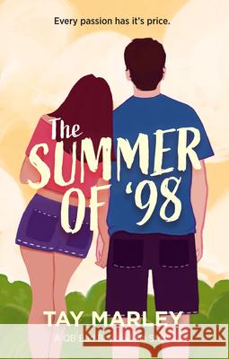 The Summer of 98 Tay Marley 9781834110288 Wattpad Books - książka