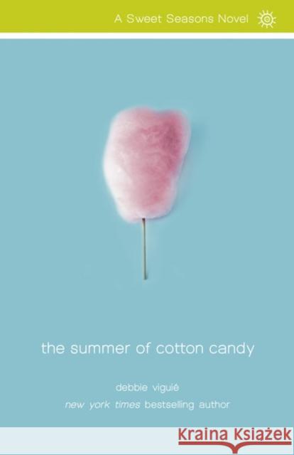 The Summer of Cotton Candy Debbie Vigui?? 9780310715580 Zonderkidz - książka