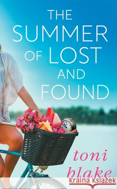 The Summer of Lost and Found Toni Blake 9781662536052 Montlake - książka