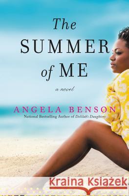 The Summer of Me Benson, Angela 9780062002723 William Morrow & Company - książka