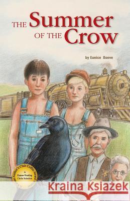 The Summer of the Crow Eunice Boeve 9781939054067 Rowe Publishing - książka