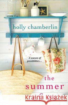 The Summer of Us Chamberlin, Holly 9780758265739 Kensington Publishing Corporation - książka