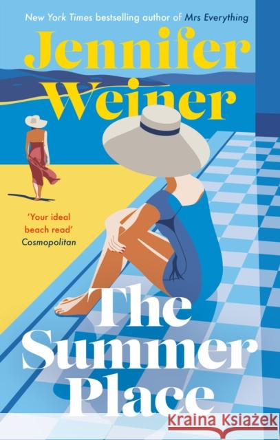 The Summer Place: The perfect beach read  for 2023 Jennifer Weiner 9780349434445 Little, Brown Book Group - książka