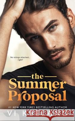 The Summer Proposal VI Keeland 9781951045647 C. Scott Publishing Corp - książka