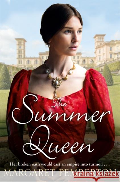 The Summer Queen Margaret Pemberton 9781509841783 Pan Macmillan - książka