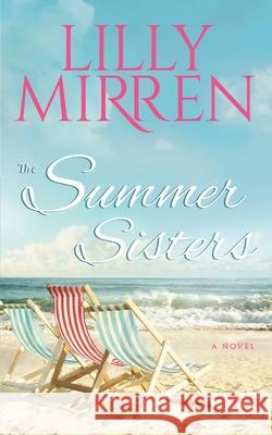 The Summer Sisters Lilly Mirren 9780648805335 Black Lab Press - książka
