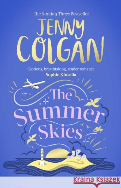 The Summer Skies: Escape to the Scottish Isles with the brand-new novel by the Sunday Times bestselling author  9781408726143 Little, Brown - książka