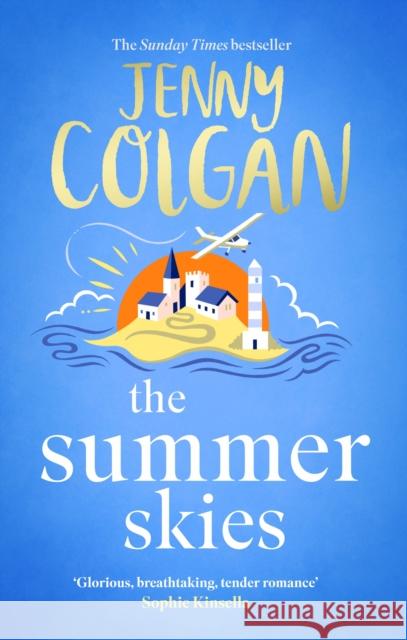 The Summer Skies: Escape to the Scottish Isles with the brand-new novel by the Sunday Times bestselling author Jenny Colgan 9781408726150 LITTLE BROWN PAPERBACKS (A&C) - książka