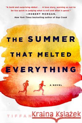 The Summer That Melted Everything Tiffany McDaniel 9781250131676 St. Martin's Griffin - książka