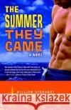 The Summer They Came William Storandt 9780375759093 Villard Books