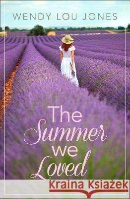 The Summer We Loved Wendy Lou Jones   9780008124762 HarperImpulse - książka
