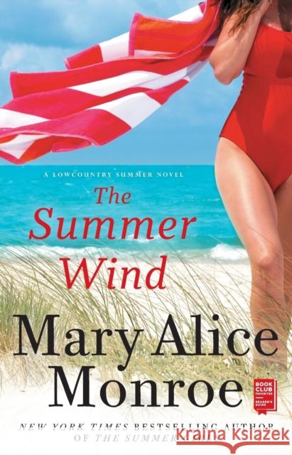 The Summer Wind Mary Alice Monroe 9781476709017 Gallery Books - książka