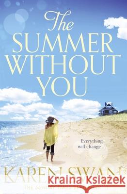The Summer Without You Karen Swan 9781447255208 Pan Macmillan - książka