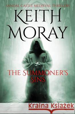 The Summoner's Sins Keith Moray 9781800552418 Sapere Books - książka