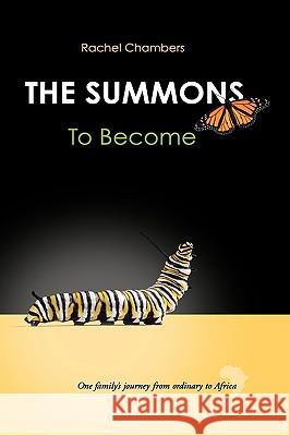 The Summons Rachel Chambers 9781615796823 Xulon Press - książka