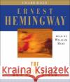 The Sun Also Rises - audiobook Ernest Hemingway William Hurt 9780743564410 Simon & Schuster Audio