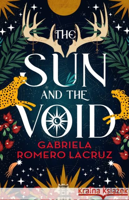 The Sun and the Void Gabriela Romer 9780316336543 Orbit - książka