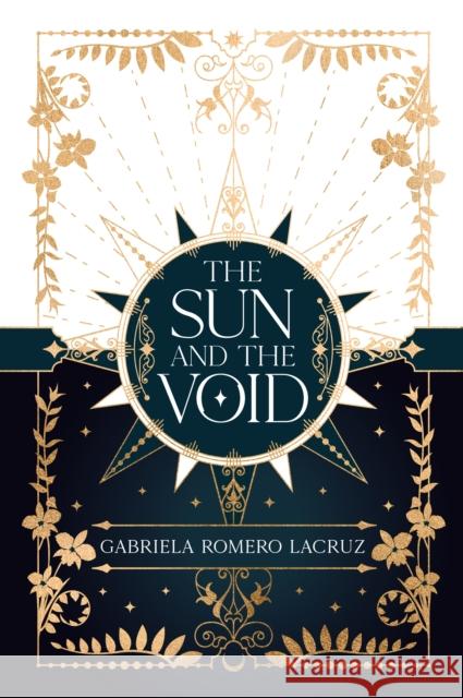 The Sun and the Void Gabriela Romero Lacruz 9781837840083 Daphne Press - książka