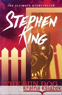 The Sun Dog Stephen King 9781529379273 Hodder & Stoughton - książka