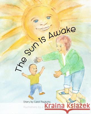 The Sun is Awake Reilly, J. 9781539395942 Createspace Independent Publishing Platform - książka